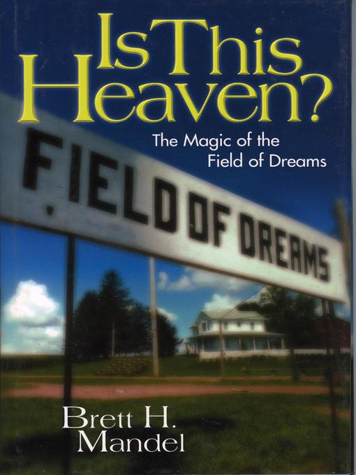 Title details for Is This Heaven? by Brett Mandel - Available